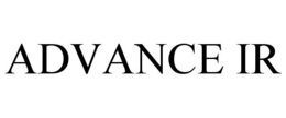 ADVANCE IR