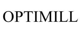 OPTIMILL