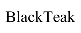 BLACKTEAK