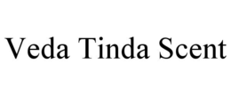 VEDA TINDA SCENT
