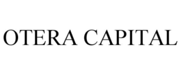 OTERA CAPITAL