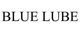 BLUE LUBE