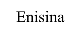 ENISINA