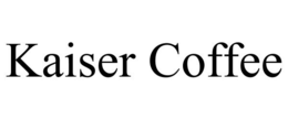 KAISER COFFEE
