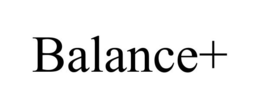 BALANCE+