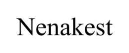 NENAKEST