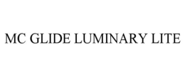MC GLIDE LUMINARY LITE