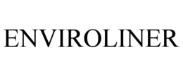 ENVIROLINER
