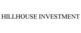 HILLHOUSE INVESTMENT