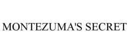 MONTEZUMA'S SECRET