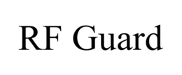 RF GUARD