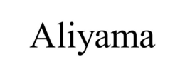 ALIYAMA