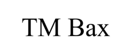 TM BAX