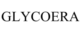 GLYCOERA