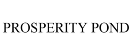 PROSPERITY POND