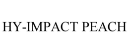 HY-IMPACT PEACH