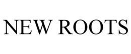 NEW ROOTS