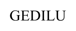 GEDILU