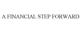 A FINANCIAL STEP FORWARD