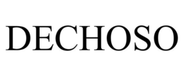 DECHOSO