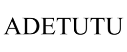 ADETUTU