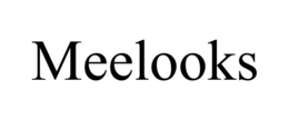 MEELOOKS