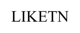 LIKETN