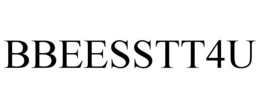 BBEESSTT4U