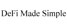 DEFI MADE SIMPLE