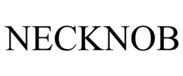 NECKNOB