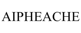AIPHEACHE