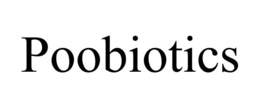 POOBIOTICS