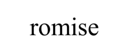 ROMISE