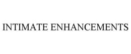 INTIMATE ENHANCEMENTS