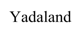 YADALAND