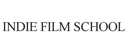 INDIE FILM SCHOOL