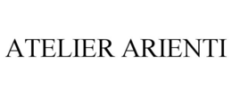 ATELIER ARIENTI