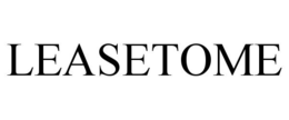 LEASETOME