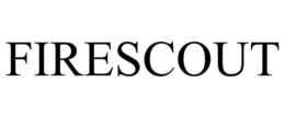 FIRESCOUT