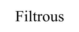 FILTROUS