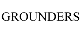 GROUNDERS