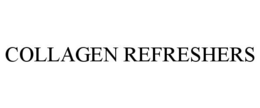 COLLAGEN REFRESHERS