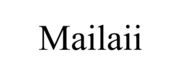 MAILAII
