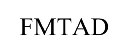 FMTAD