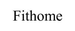 FITHOME