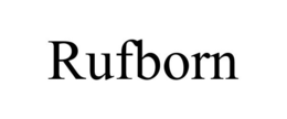 RUFBORN