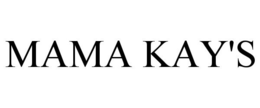 MAMA KAY'S