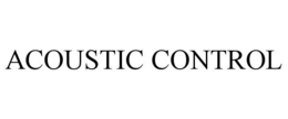 ACOUSTIC CONTROL