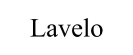 LAVELO