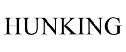 HUNKING